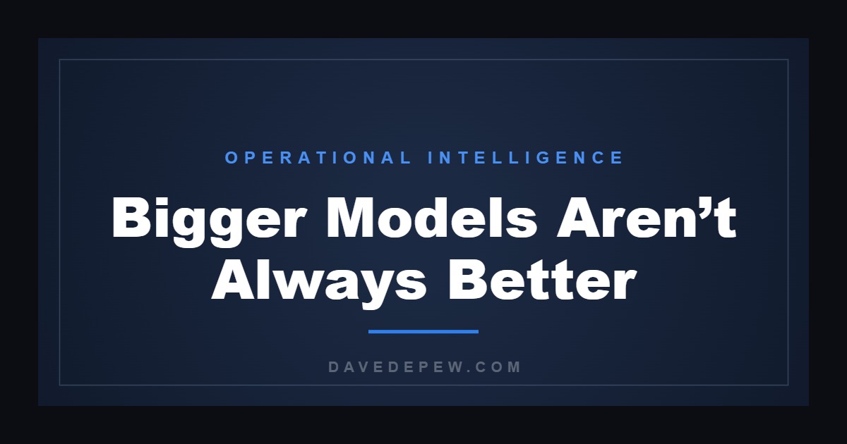 Bigger Models Aren’t Always Better