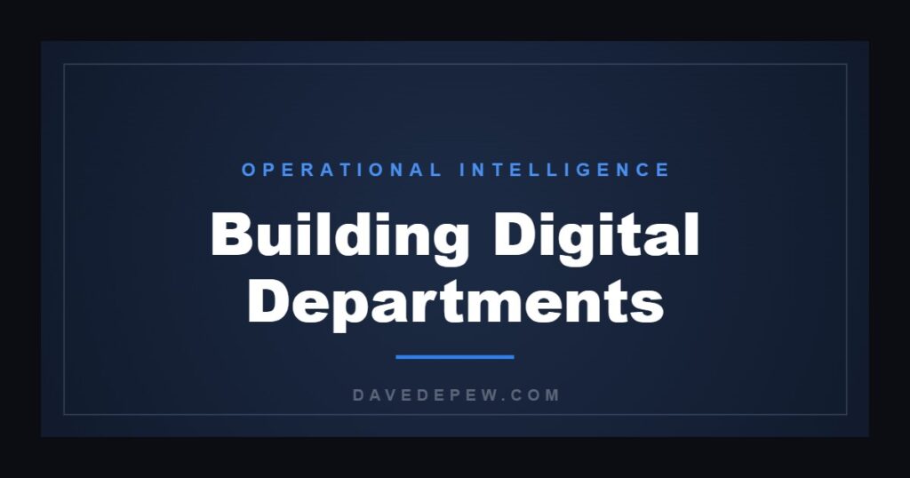 Building Digital Departments