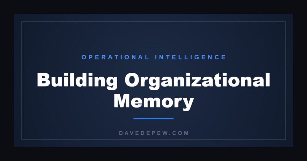 Building Organizational Memory
