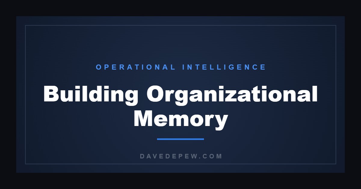 Building Organizational Memory