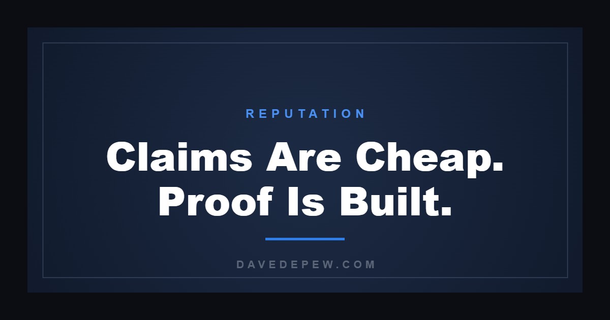 Claims Are Cheap. Proof Is Built.