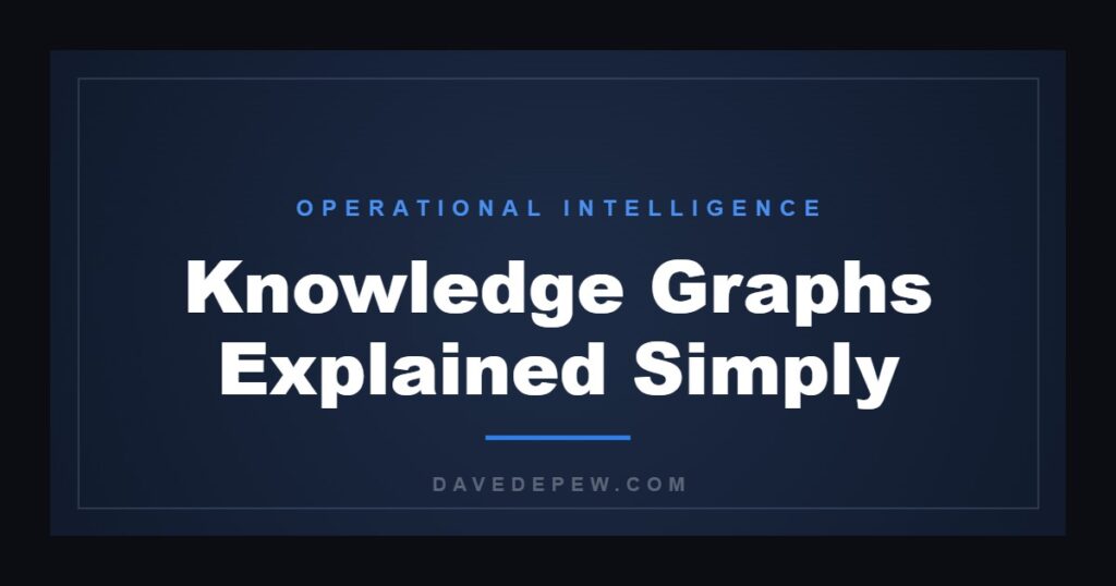 Knowledge Graphs Explained Simply