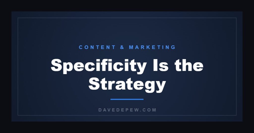Specificity Is the Strategy