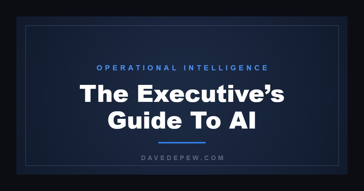 The Executive’s Guide To AI
