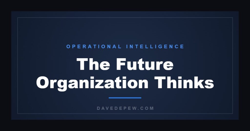 The Future Organization Thinks