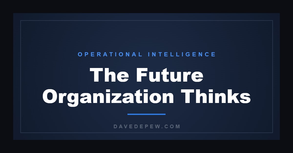 The Future Organization Thinks