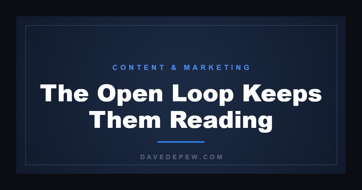 The Open Loop Keeps Them Reading