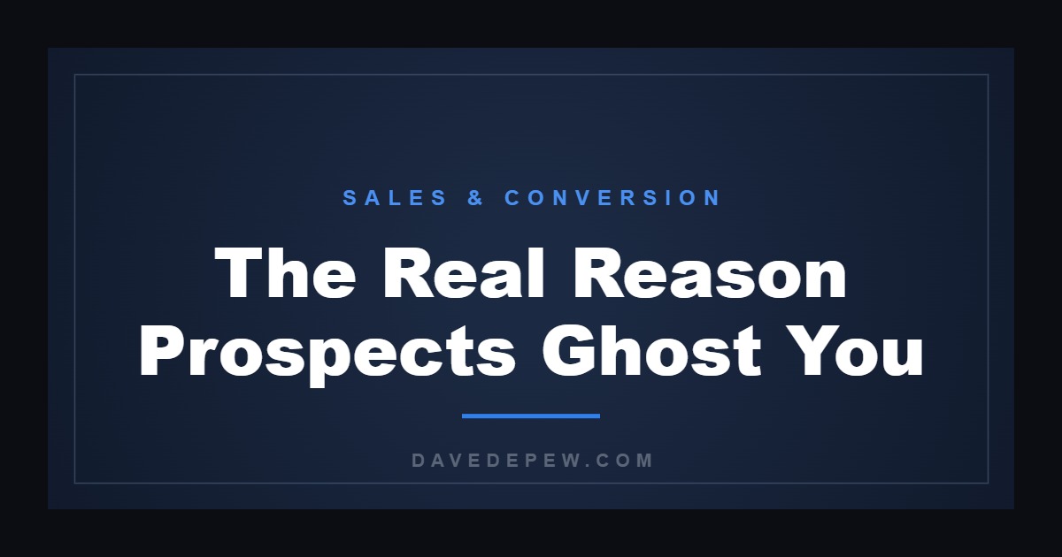 The Real Reason Prospects Ghost You