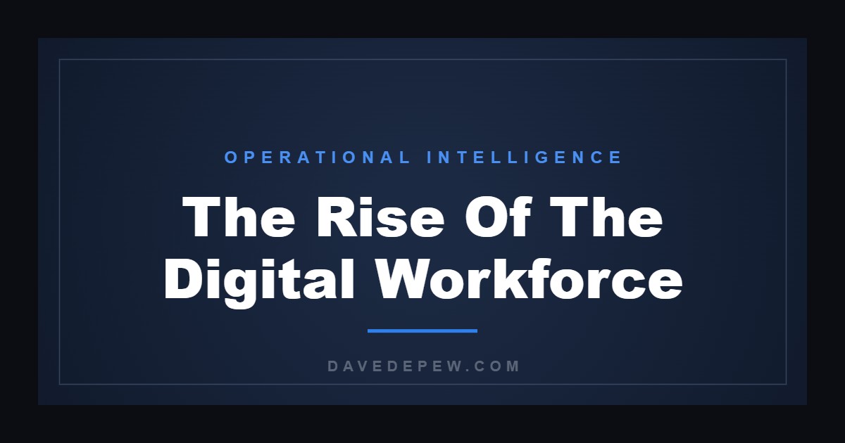 The Rise Of The Digital Workforce