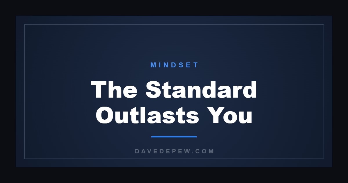 The Standard Outlasts You