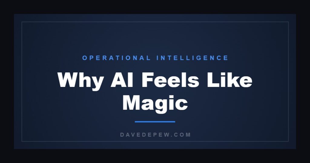 Why AI Feels Like Magic