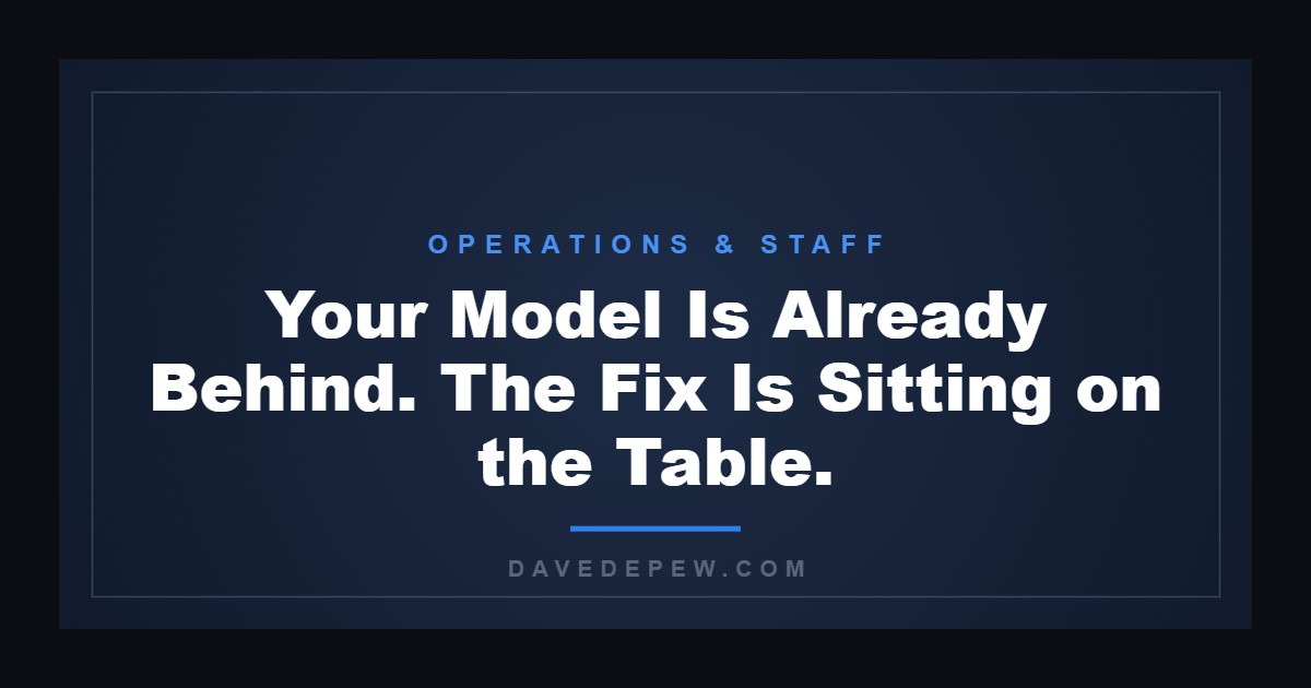 Your Model Is Already Behind. The Fix Is Sitting on the Table.